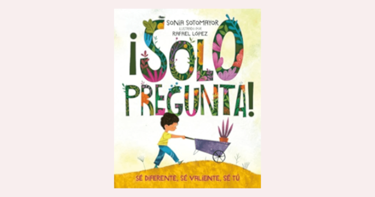 Reseña del libro “Solo pregunta” de Sonia Sotomayor