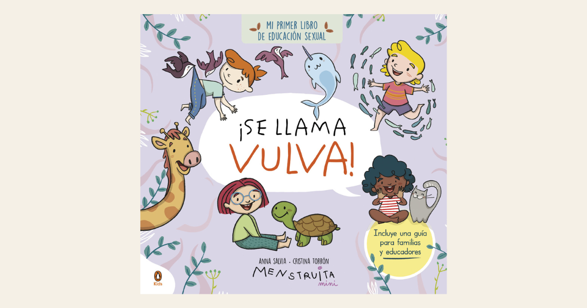 Read more about the article Reseña de “Se llama vulva” de Menstruita: El libro infantil que revoluciona la educación sexual